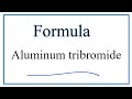 Aluminum Tribromide Concepts
