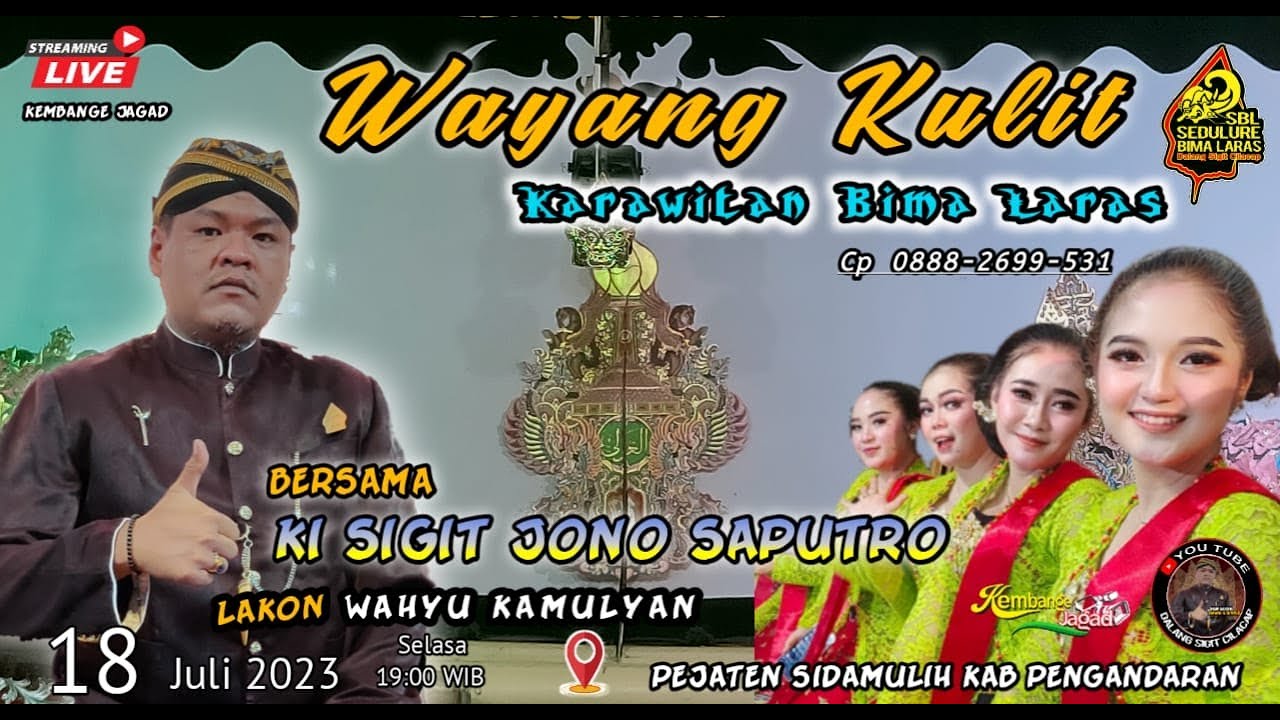 LIVE WAYANG KULIT KI DALANG SIGIT JONO SAPUTRO -LAKON WAHYU KAMULYAN ,PEJATEN SIDAMULIH PENGANDARAN