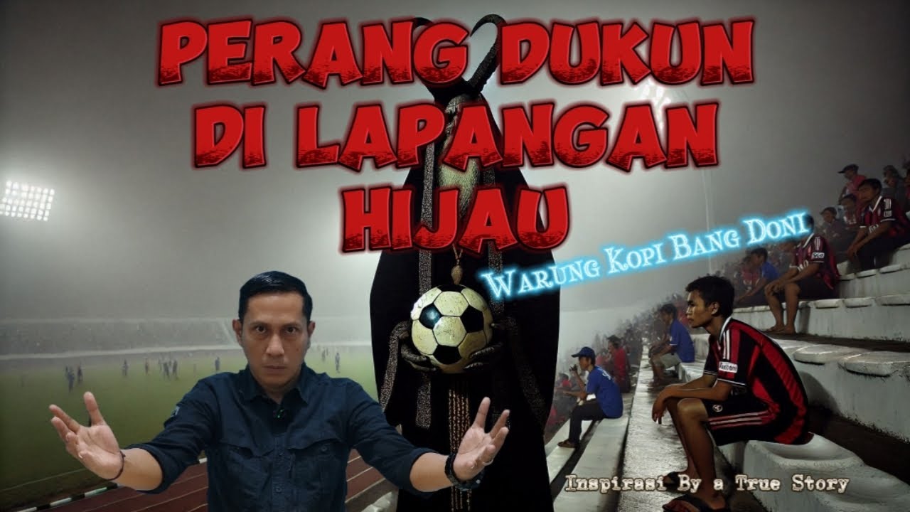 Perang Dukun di Lapangan Hijau || Warung Kopi Bang Doni