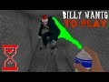 Прохождение Билли через Главную дверь // Billy Wants to play