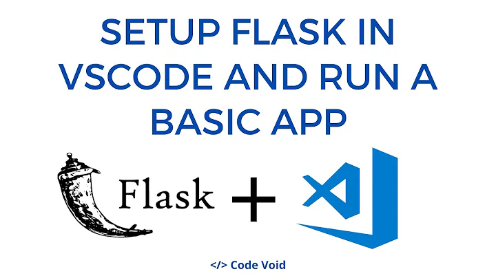 Setup a Flask Application in VS Code and Run a Basic App