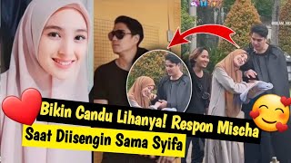 MOMEN PASANGAN LAGI KANGEN'NYA❤KETIKA MISCHA SERIUS,.EH MALAH DI ISENGIN SAMA CUT SYIFA‼️BIKIN CANDU