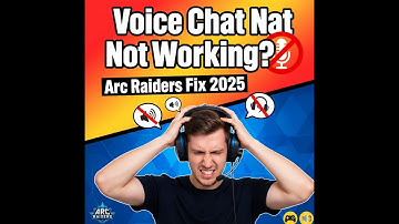 How to Fix Arc Raiders Voice Chat Not Working | Arc Raiders Proximity Chat Not Working