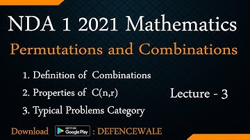 NDA 2021 MATH || PERMUTATIONS AND COMBINATIONS FULL BASIC CONCEPT PART -3  || NDA 2021 FULL COURSE