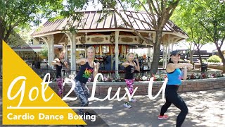 Cardio Dance Boxing - Got 2 Luv U by Sean Paul - Fired Up Dance Fitness