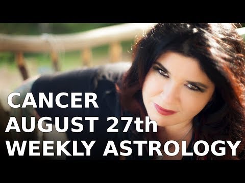 cancer-weekly-astrology-forecast-27th-august-2018