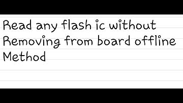 How to read and write Bios or Flash ic in led lcd tv all methods offline and online