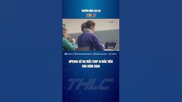OpenAI sẽ ra mắt chip AI đầu tiên vào năm 2026 | THLC