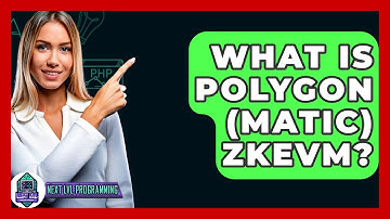 What Is Polygon (MATIC) ZkEVM? - Next LVL Programming