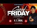 Good friday special message  live from barakhama  rev kc digal  2nd session  29032024