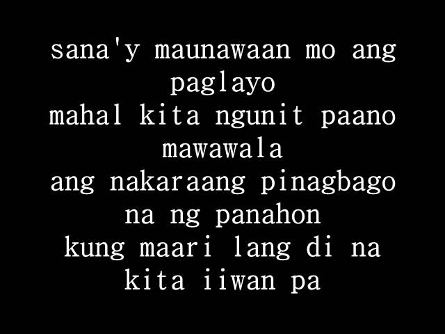 can't be with you tonight(tagalog version) with lyrics on sreen class=