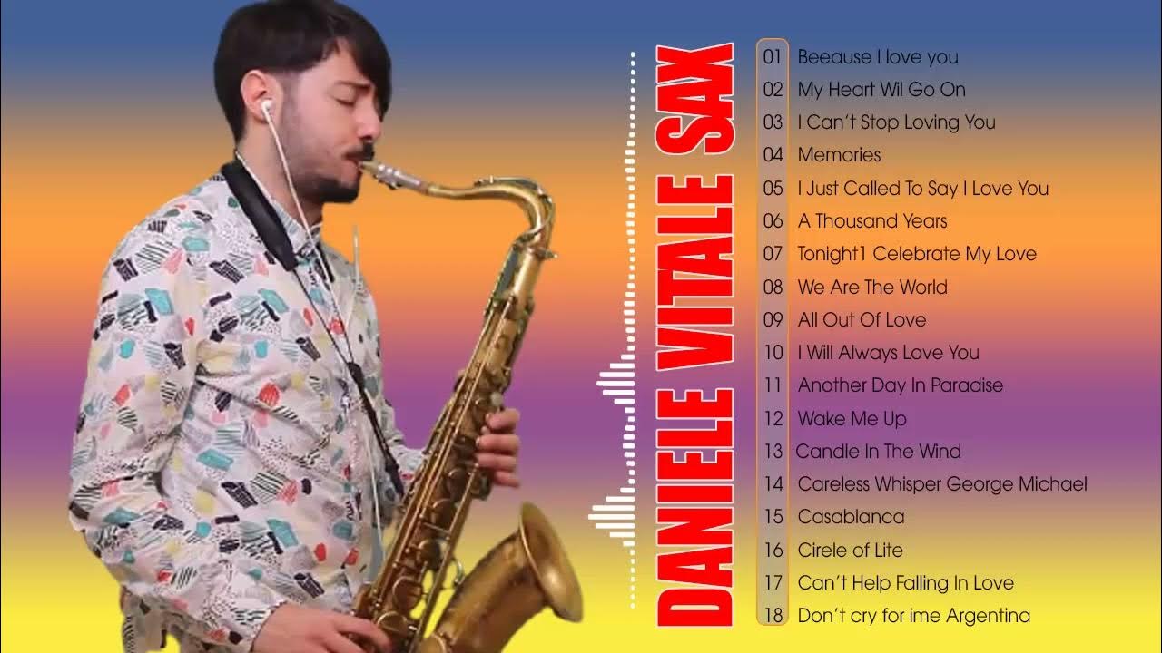 The Best Of Daniele Vitale Sax Daniele Vitale Sax Best Songs