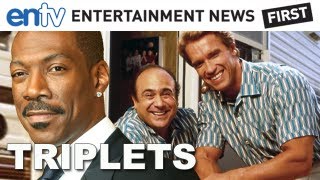 Eddie Murphy Joins Twins Sequel "Triplets" (2013) - ENTV