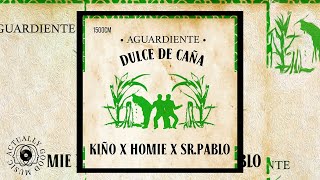 Kino (feat. Sr Pablo & Homie !) - Dulce de Cana