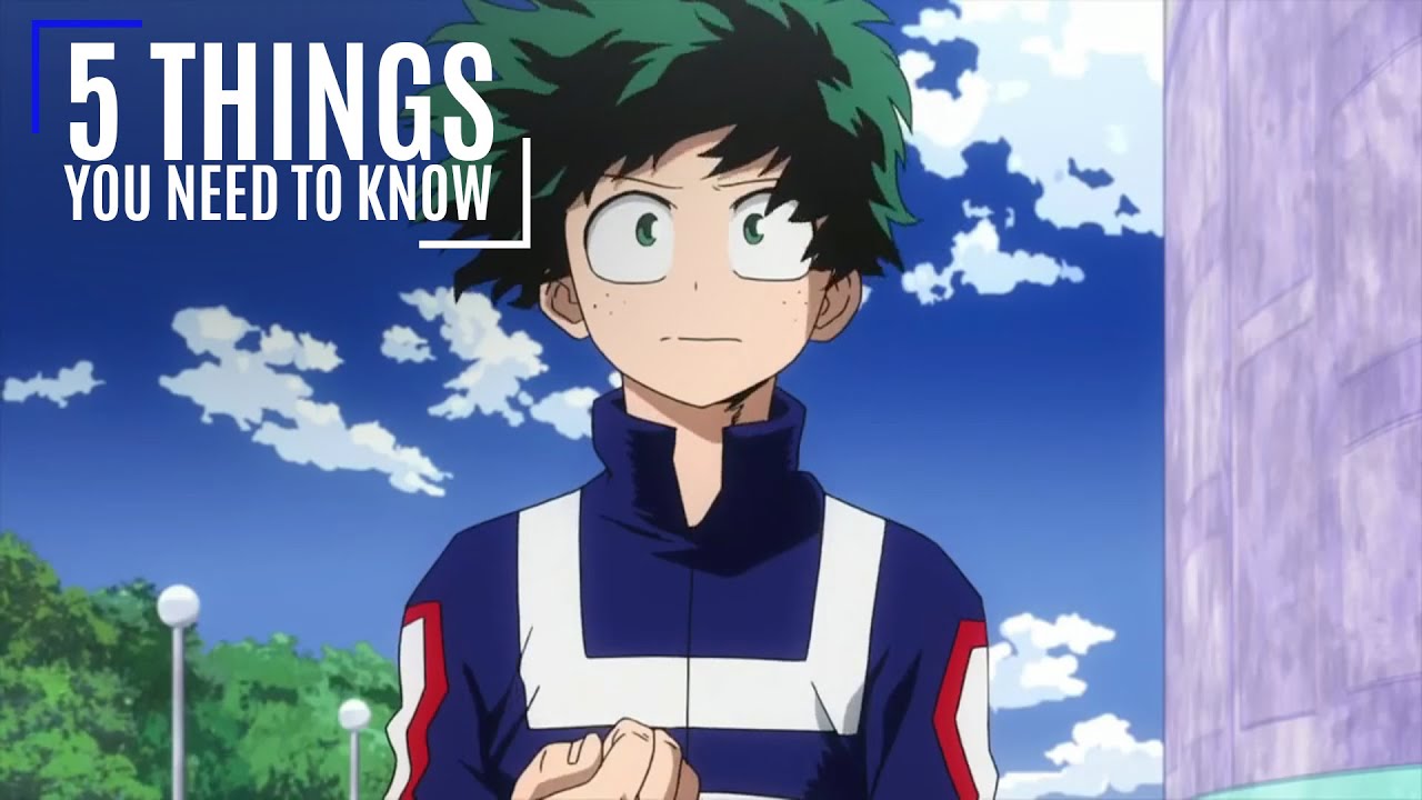 4 Things You Need to Know About Boku no Hero Academia Season 5