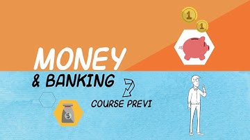 DSST Money & Banking - Course Preview