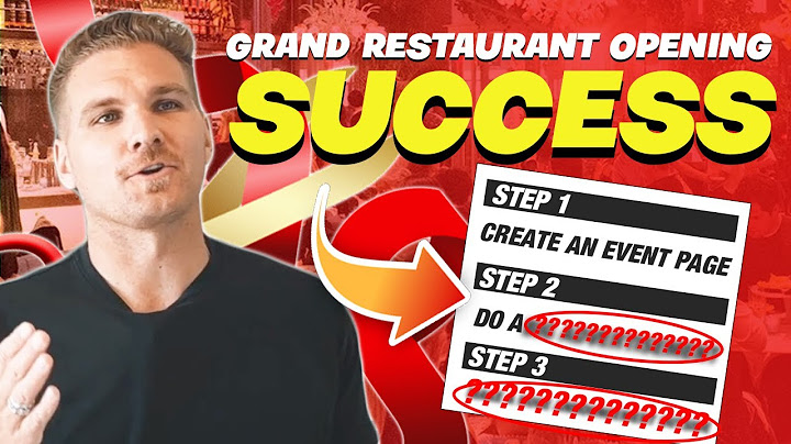 3 EASY STEPS to Make Your Restaurant's Grand Opening a Huge SUCCESS!