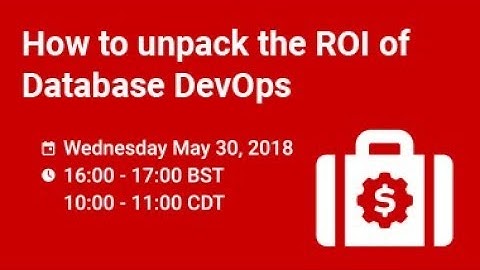 How to unpack the ROI of Database DevOps
