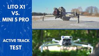 Lito X1 vs. Mini 5 Pro - Active Track Test