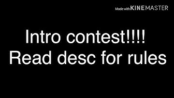 Intro contest!! (READ DESC) #introforAshleyUWU