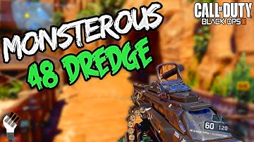 The Monsterous Dredge (Black Ops 3 48 Dredge Class Setup)