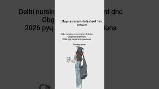 Delhi nursing council exam 2026 important questions #gnmnursingquestionpapers #gnm3rdyear #dnc