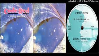 Code Red – In Your Dreams (Single – 1991)