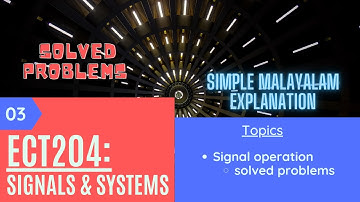 Signals & System Lect 3 | Signal operations | Solved Example questions