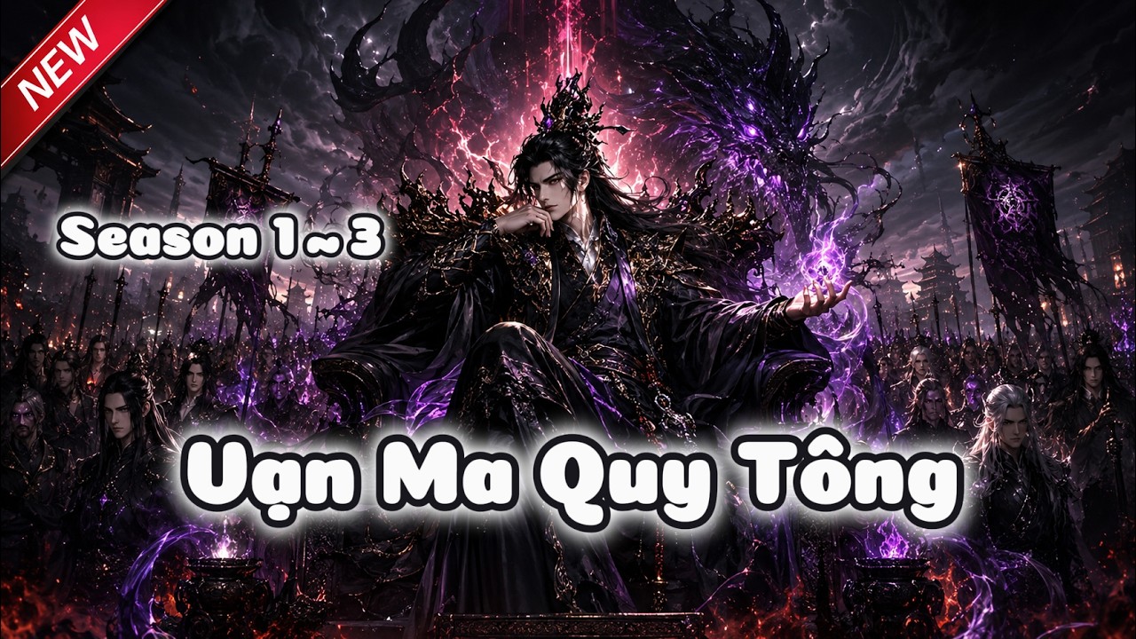 Vạn Ma Quy Tông tập 1