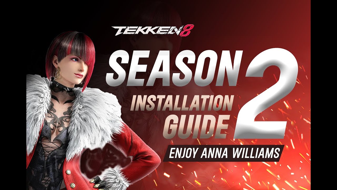 How to Install Tekken 8 Season 2 on PC 🔥 | Anna Williams DLC Guide