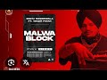 SIDHU MOOSE WALA Malwa block (official full video) Sidhu Moose wala 2026 (Pakke Dhangar wale)