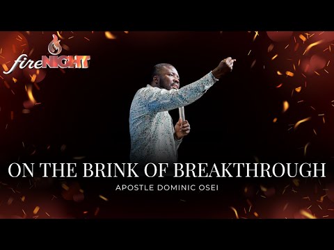 JOIN US FOR FIRE NIGHT SERVICE APOSTLE DOMINIC OSEI PROPHETESS LESLEY OSEI KFT CHURCH