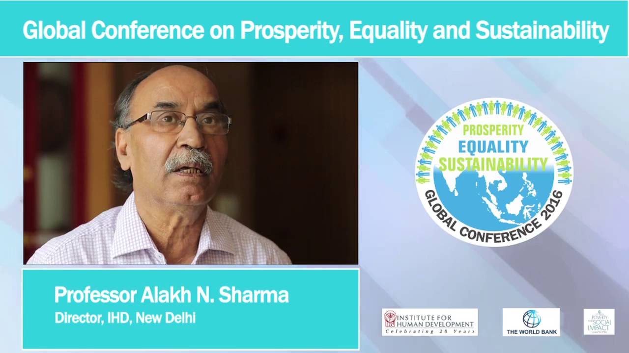 Prof. Alakh N. Sharma (Director, Institute for Human Development)
