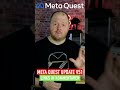 Meta Quest 2 Update 51 #shorts #metaquest2 #quest2 #vr #virtualreality