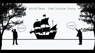 Attilâ İlhan  - Kimi Sevsem Sensin Resimi