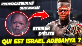 L'incroyable parcours du champion de l'UFC et magicien du striking ISRAEL ADESANYA (documentaire)