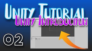[ 2 ] Create a 2D Side Scroller in Unity - Introduction to Unity Editor and GUI