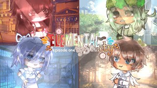 || The Rising of the Elements || ||Elemental Society||  Gacha voice acted series || EP. 1