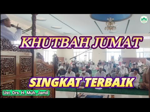 KHUTBAH JUMAT SINGKAT TERBAIK. MENYENTUH HATI