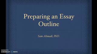 Preliminary Academic Essay: Preparing an Outline