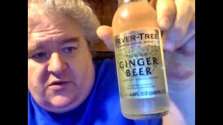 Fever Tree Premium Ginger Beer Trying Fever Tree Ginger Beer Loud Burping
