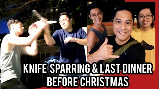 KNIFE FIGHTING BEFORE CHRISTMAS plus crazy dinner sesh by Pinoy Filipino Martial Arts Vlogger
