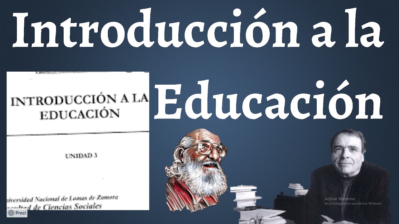 Introducción a la Educación - YouTube