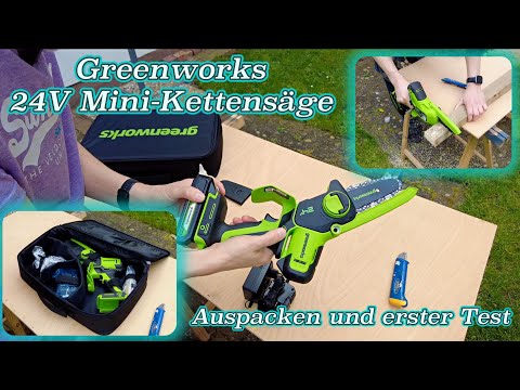Greenworks 24V Mini-Kettensäge / Auspacken und erster kleiner Test @StefCo76