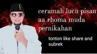 Download Lagu CERAMAH AA RHOMA MUDA AMAZING *PERNIKAHAN* MP3