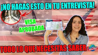 Cómo TRAMITAR tu visa AMERICANA Paso a Paso + TIPS para que NO te la nieguen