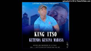 King Itso-Kutenda kusina mabasa