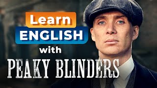 Learn English with PEAKY BLINDERS - The Final Battle with Kimber