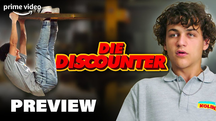 Trefft Sammy in Die Discounter Staffel 2 Preview | Prime Video DE