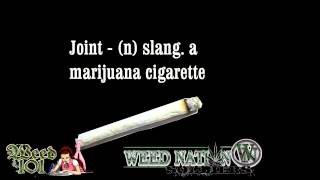 Weed 101 Word of the Day